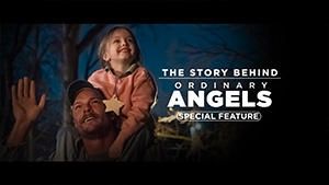 The Story Behind Ordinary Angels